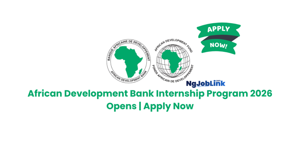 African Development Bank Internship Program 2026 Opens | Apply Now 3 African Development Bank Internship Program 2026 Opens | Apply Now
