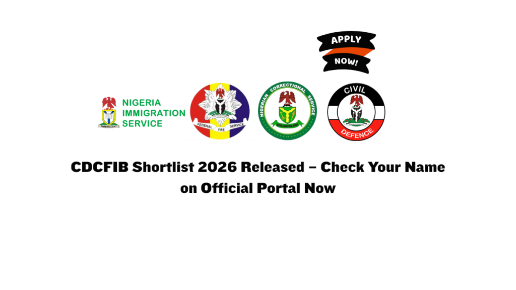 CDCFIB Shortlist 2026 Released – How to Check Your Name on Official Portal Now 8 CDCFIB Shortlist 2026 Released – How to Check Your Name on Official Portal Now