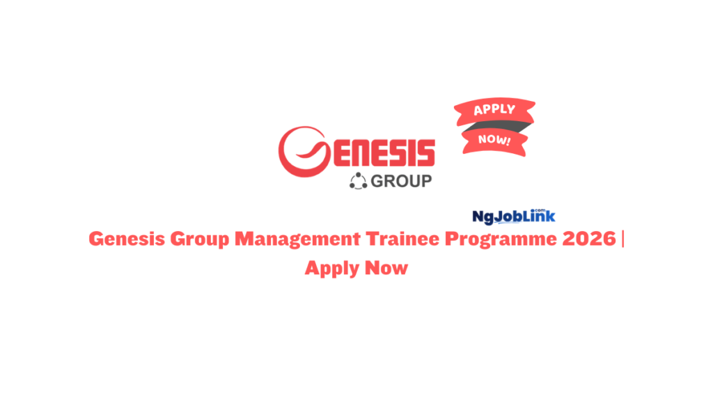 Genesis Group Management Trainee Programme 2026 | Apply Now