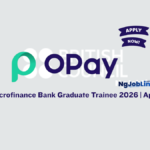 OPay Microfinance Bank Graduate Trainee 2026 Apply Now