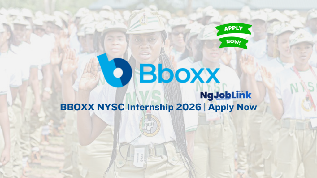 BBOXX NYSC Internship 2026 | Apply Now 7 BBOXX NYSC Internship 2026 | Apply Now