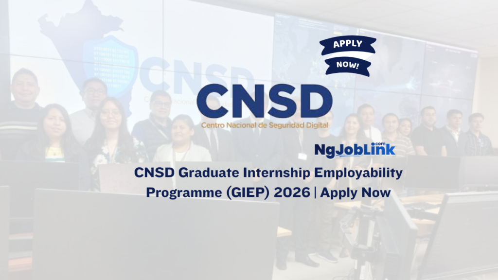 CNSD Graduate Internship Employability Programme (GIEP) 2026 | Apply Now 1 CNSD Graduate Internship Employability Programme (GIEP) 2026 | Apply Now