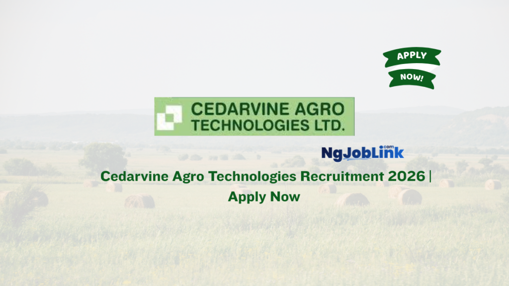 Cedarvine Agro Technologies Recruitment 2026 | Apply Now 64 Cedarvine Agro Technologies Recruitment 2026 | Apply Now
