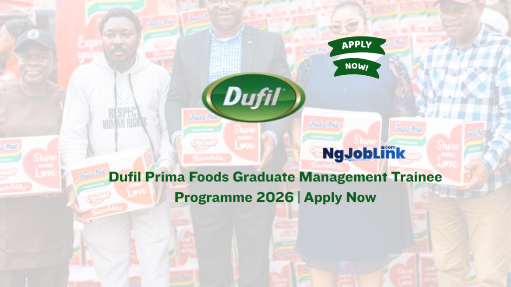 Dufil Prima Foods Graduate Management Trainee Programme 2026 | Apply Now 3 Dufil Prima Foods Graduate Management Trainee Programme 2026 | Apply Now