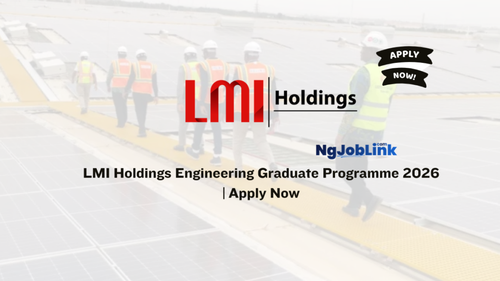LMI Holdings Engineering Graduate Programme 2026 | Apply Now
