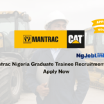Mantrac Nigeria Graduate Trainee Recruitment 2026 | Apply Now