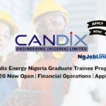 Candix Energy Nigeria Graduate Trainee Programme 2026 Now Open Financial Operations Apply Now