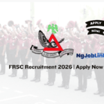 FRSC Recruitment 2026 Apply Now