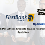 FirstBank Pan-African Graduate Trainee Programme 2026 | Apply Now