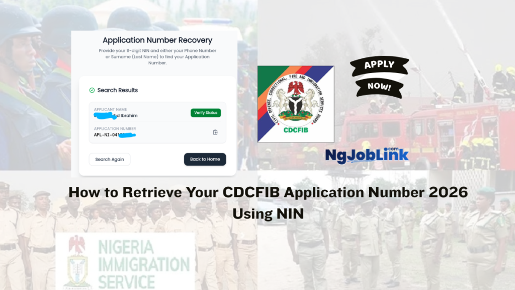 How to Retrieve Your CDCFIB Application Number 2026 Using NIN 1 How to Retrieve Your CDCFIB Application Number 2026 Using NIN