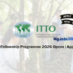 ITTO Fellowship Programme 2026 Opens | Apply Now