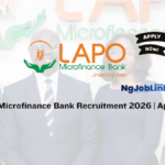 LAPO Microfinance Bank Recruitment 2026 | Apply Now 3 LAPO Microfinance Bank Recruitment 2026 | Apply Now
