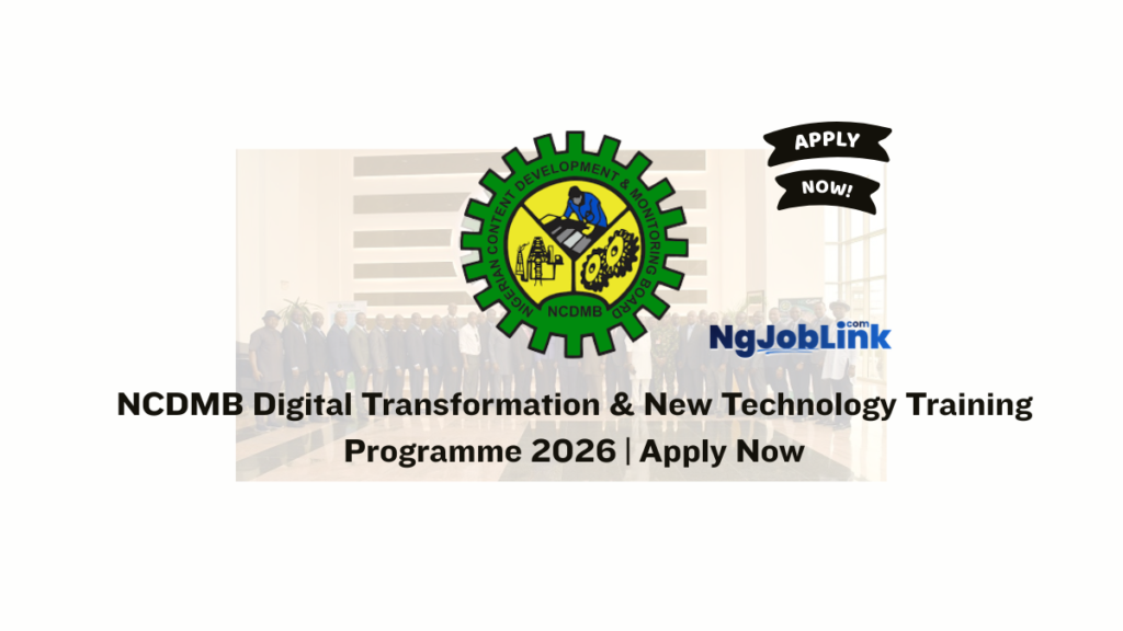 NCDMB Digital Transformation & New Technology Training Programme 2026 | Apply Now