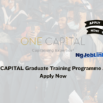 ONE CAPITAL Graduate Training Programme 2026 | Apply Now 3 ONE CAPITAL Graduate Training Programme 2026 | Apply Now