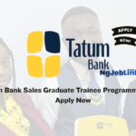 Tatum Bank Sales Graduate Trainee Programme 2026 | Apply Now