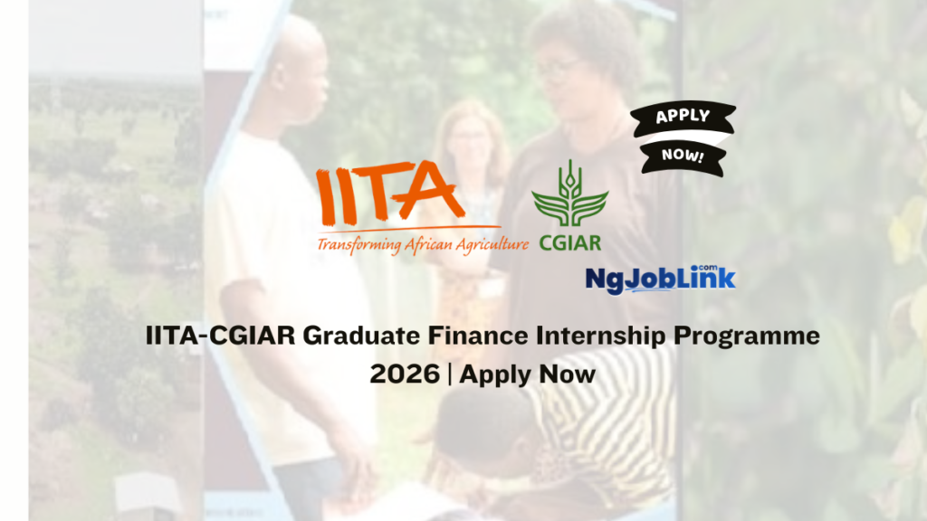 IITA-CGIAR Graduate Finance Internship Programme 2026 | Apply Now 7 IITA-CGIAR Graduate Finance Internship Programme 2026 | Apply Now