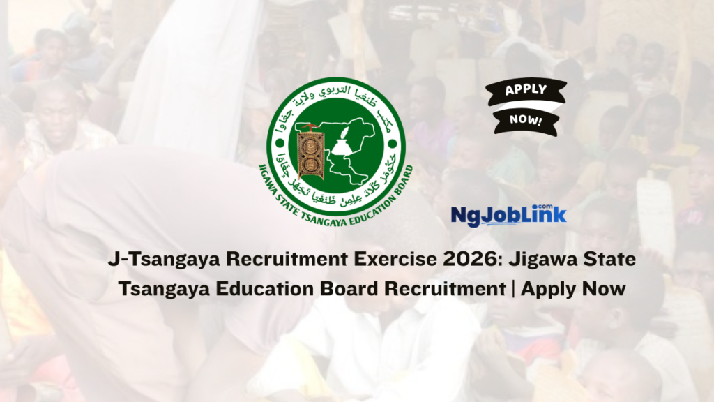 J-Tsangaya Recruitment Exercise 2026: Jigawa State Tsangaya Education Board Recruitment | Apply Now 7 J-Tsangaya Recruitment Exercise 2026: Jigawa State Tsangaya Education Board Recruitment | Apply Now